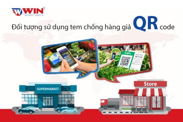 Đối tượng sử dụng tem QR Code
