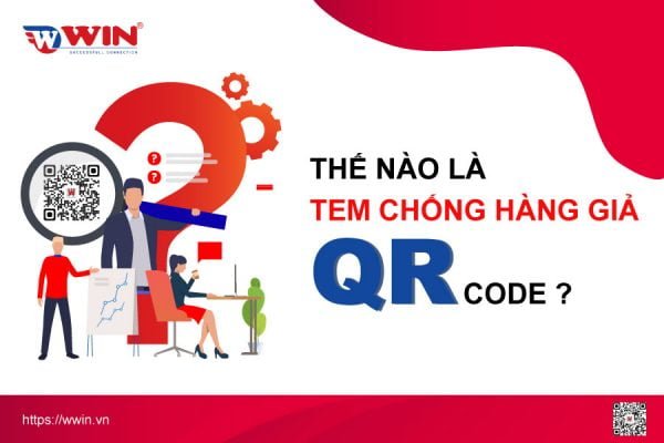 Thế nào là tem chống hàng giả QR Code