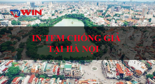In tem chống giả tại Hà Nội