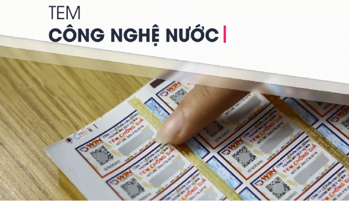 Tem công nhệ nước chống giả là gì?