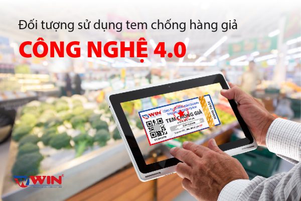 Win - đơn vị in tem chống giả công nghệ 4.0