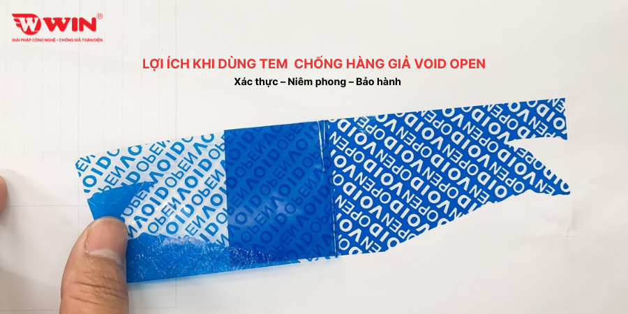 Lợi ích tem chống hàng giả void open