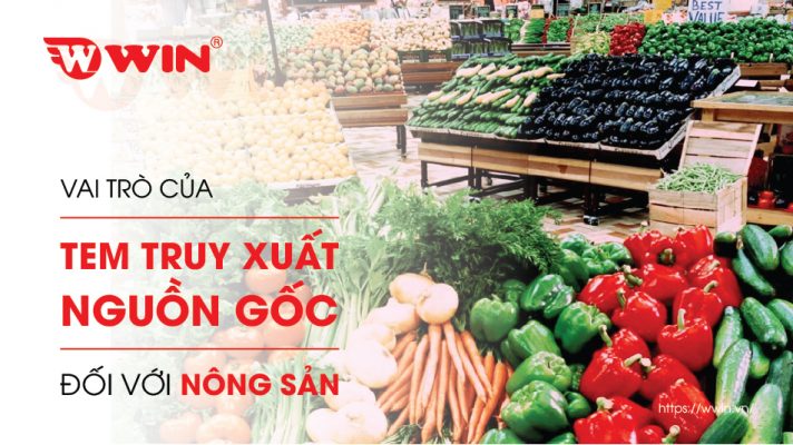 Vai trò của truy xuất nguồn gốc nông sản