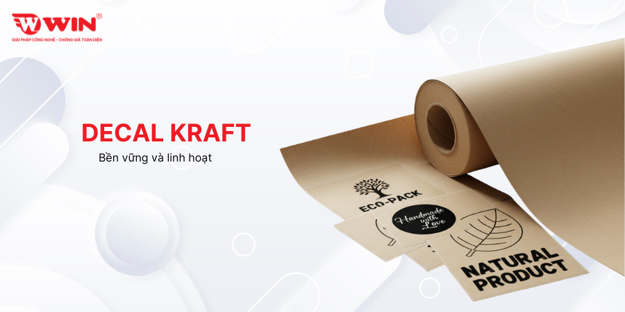 Đặc điểm nổi bật của decal giấy Kraft