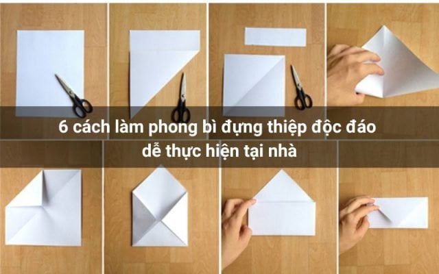 6 cách làm phong bì đựng thiệp đẹp để tặng người thân bạn bè