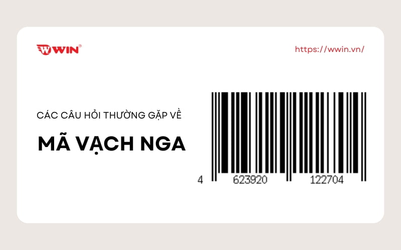 Các câu hỏi thường gặp về mã vạch Nga