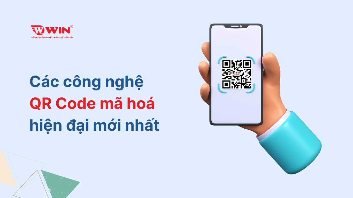 Các công nghệ QR Code mã hoá hiện đại mới nhất