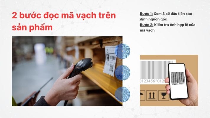 2 bước đọc mã vạch trên sản phẩm