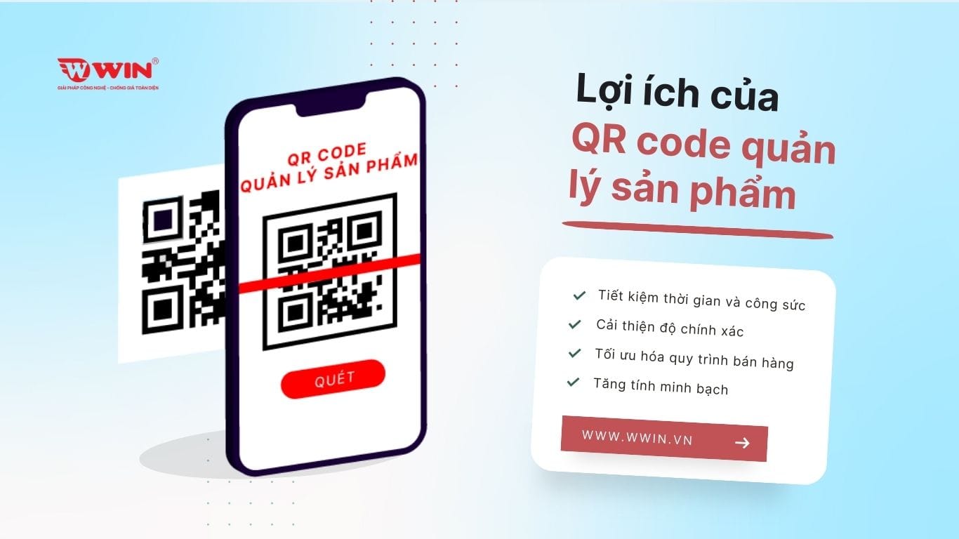 Lợi ích của QR code trong quản lý sản phẩm