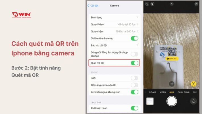 Bước 2: Bật tính năng Quét mã QR