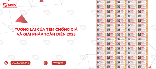Bảo vệ thương hiệu từ con tem nhỏ - biện pháp chống giả toàn diện 2025.