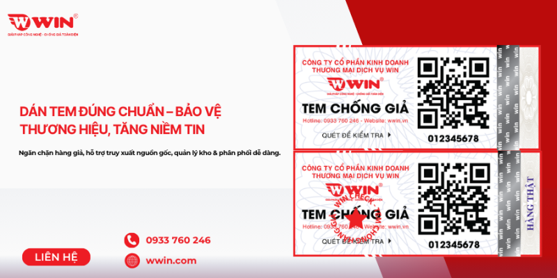 Dùng tem chống giả để bảo vệ thương hiệu an toàn và hiệu quả