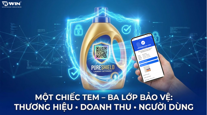 Giải pháp tem chống giả nước giặt - nước xả bảo vệ người tiêu dùng và thương hiệu an toàn