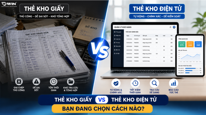So sánh thẻ kho giấy và thẻ kho điện tử