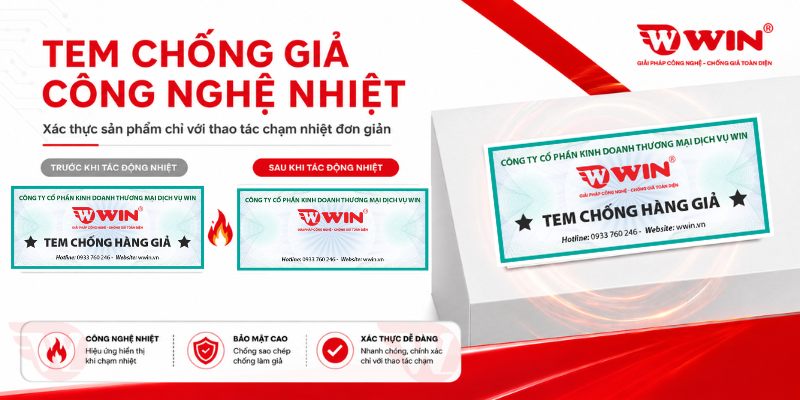 Tìm Hiểu Tem Chống Giả Công Nghệ Nhiệt