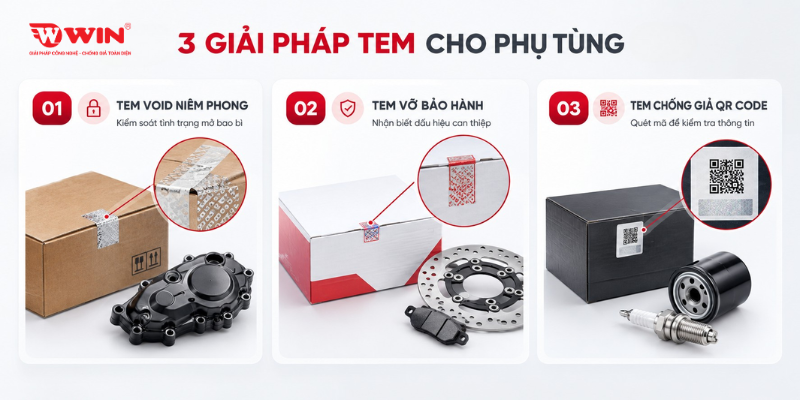 Các loại tem chống giả phù hợp cho phụ tùng xe máy